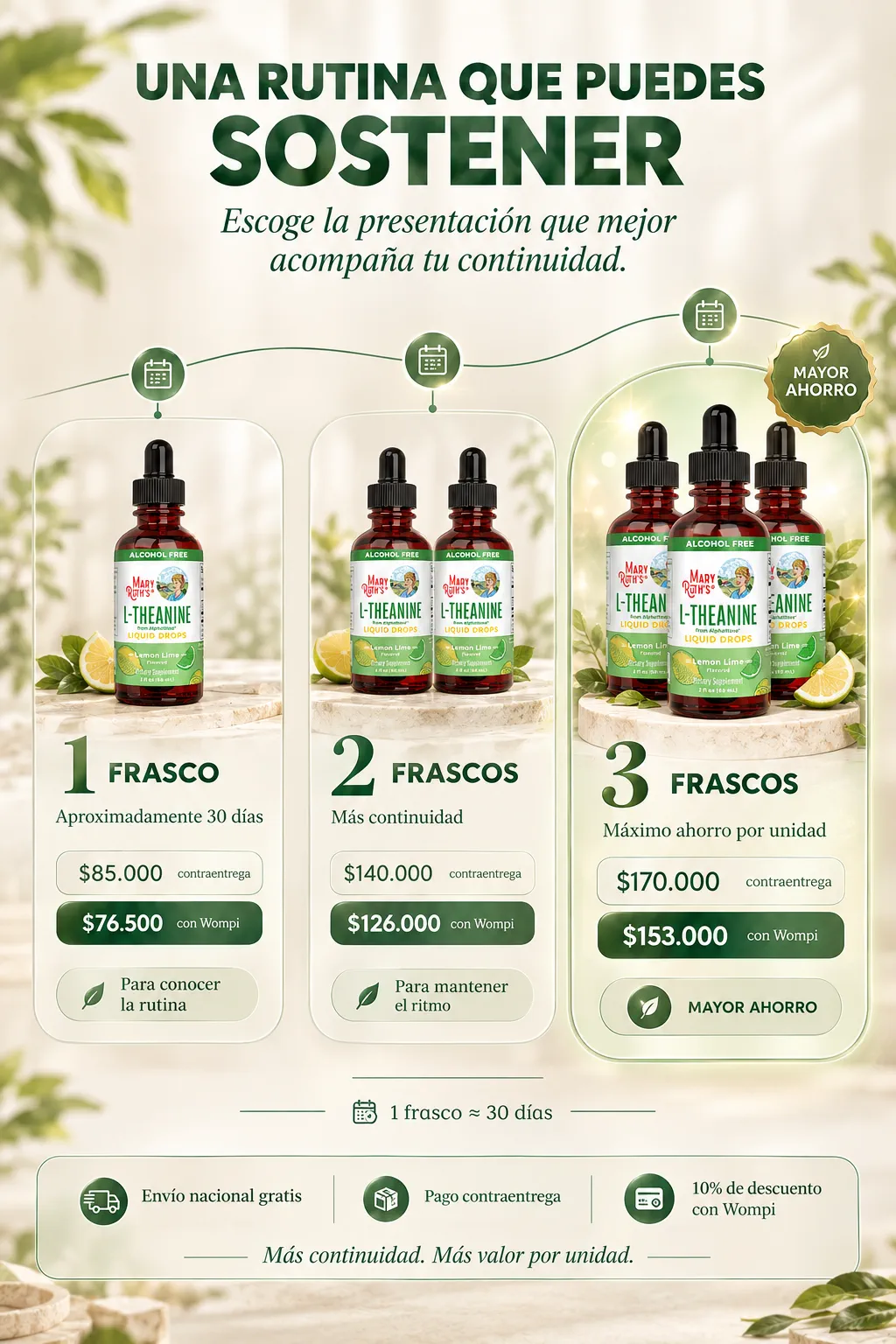 Elige la presentación que mejor acompaña tu continuidad: 1, 2 o 3 frascos. Envío nacional gratis y pago contraentrega.